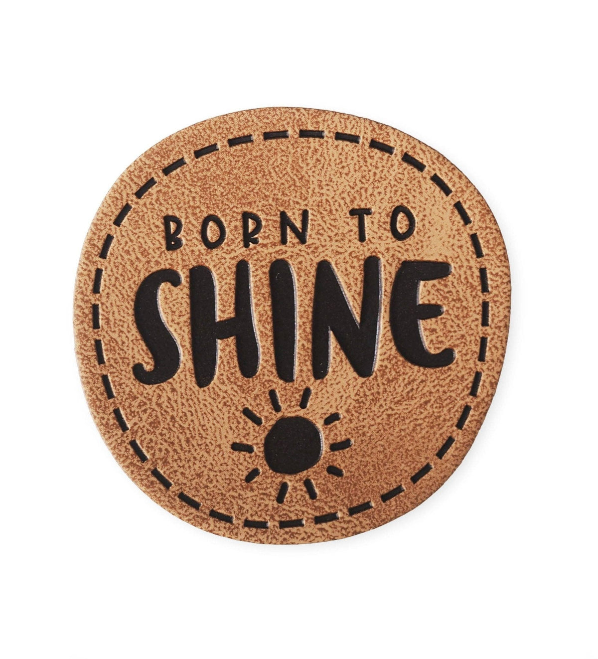 Kunstlederlabel - born to shine *iron-on*